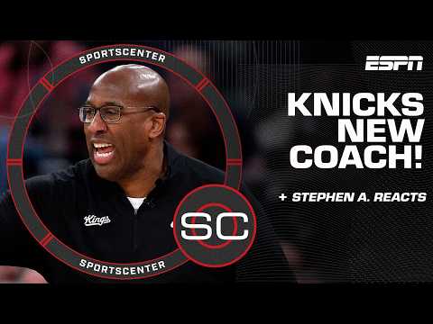 Stephen A. Smith REACTS to Knicks hiring Mike Brown 🗣️ 'It LACKS sizzle but NOT credential' 👀 | SC