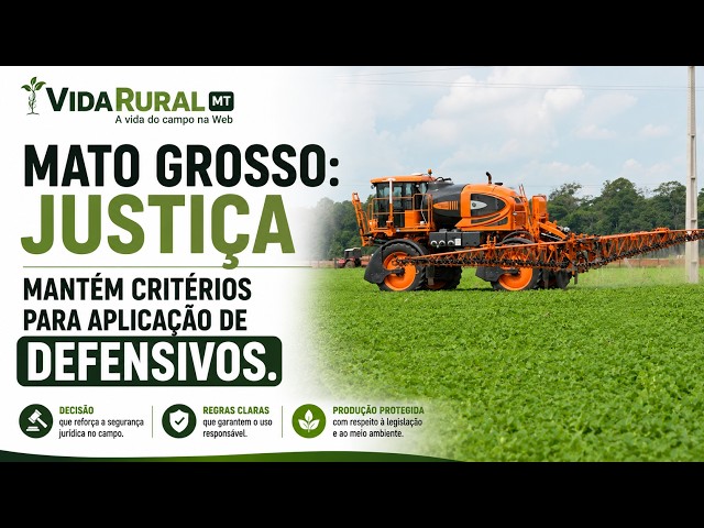 JUSTIÇA MANTÉM CRITÉRIOS PARA APLICAÇÃO DE DEFENSIVOS