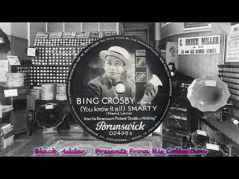 Bing Crosby - Smarty(1937)