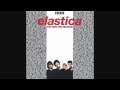 Brighton Rock // Elastica - BBC Radio Sessions