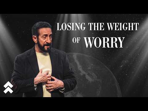 Losing The Weight of Worry