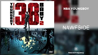 YoungBoy Never Broke Again  - Nawfside [432Hz]