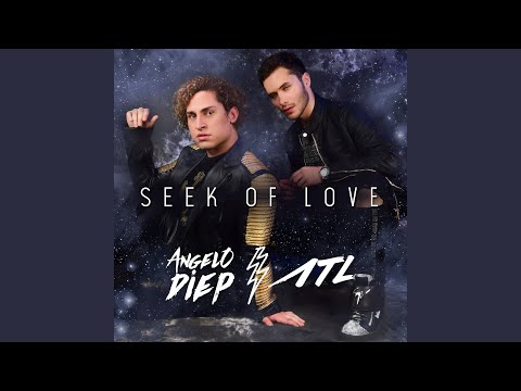Seek of Love (feat. ATL)