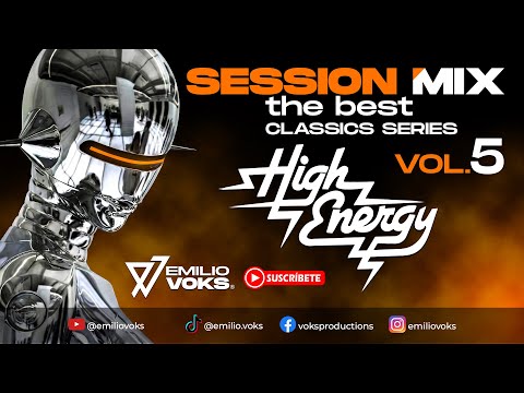 🔥HIGH ENERGY VOL. 5 | GIGANTES DEL HIGH ENERGY | HIGH ENERGY 80s y 90s | HI NRG