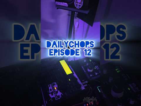 #DailyChops Episode 12 #beatmaker #mpc #sampling