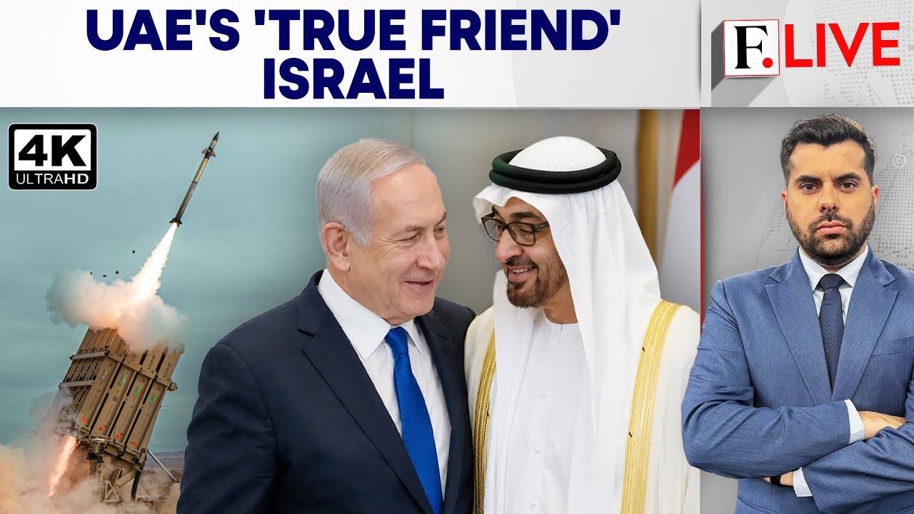 Iran War Brings Israel and UAE Closer Than Ever Before | Firstpost LIVE | N18G | 4K