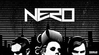 Nero - Into The Night