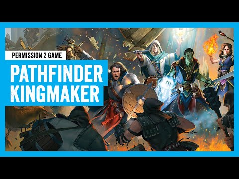 Pathfinder: Kingmaker - Definitive Edition - Totally Worth It | P2G