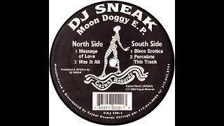 DJ Sneak – Message Of Love (1994)