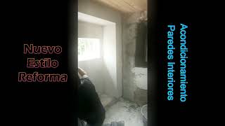 Acondicionamiento Paredes Interiores