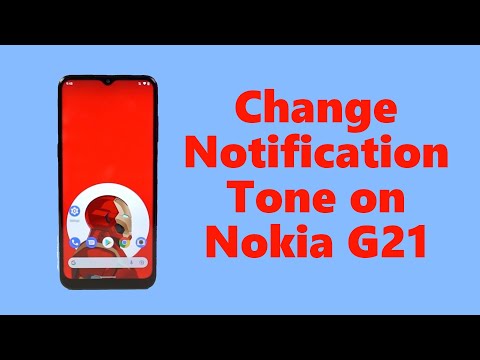 How to Change Notification Tone on Nokia G21