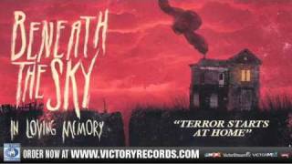 Beneath The Sky - Terror Starts At Home (Official Audio Stream)