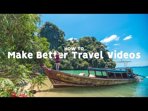 How to make BETTER travel videos | 10 tips to EASILY make BETTER Travel films