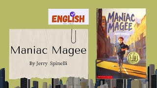 Maniac Magee by Jerry Spinelli: Themes of Race, Friendship, and Belonging | Book Summary & Analysis