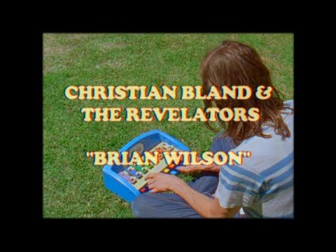 CHRISTIAN BLAND & THE REVELATORS 
