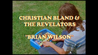 CHRISTIAN BLAND & THE REVELATORS 