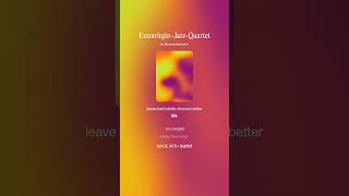 ExtraVirgin Jazz Quartet