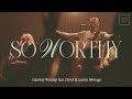 So Worthy 