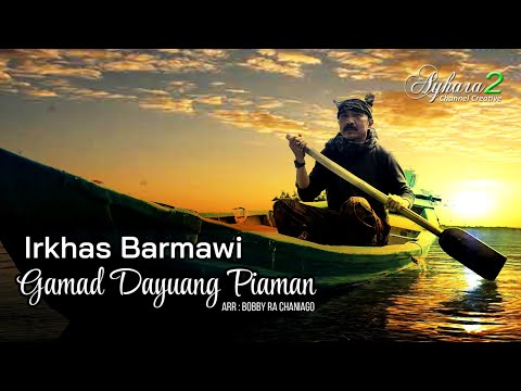Gamad Dayuang Piaman - Irkhas Barmawi