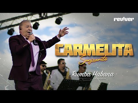 CARMELITA - Rumba Habana "La Herencia" (LIVE)