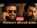 Thalaivar's Athiradi Action | Darbar Movie Scene | Rajinikanth | Nayanthara | Suniel Shetty | Lyca