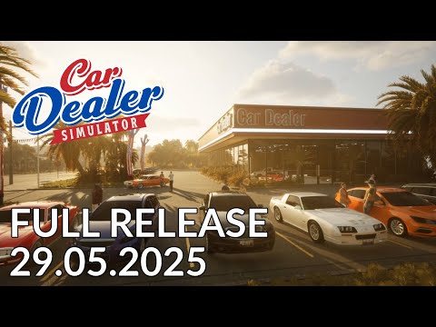 Car Dealer Simulator - Release date trailer