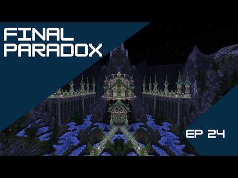 Final Paradox - Episode 24: The Ultimate Sword