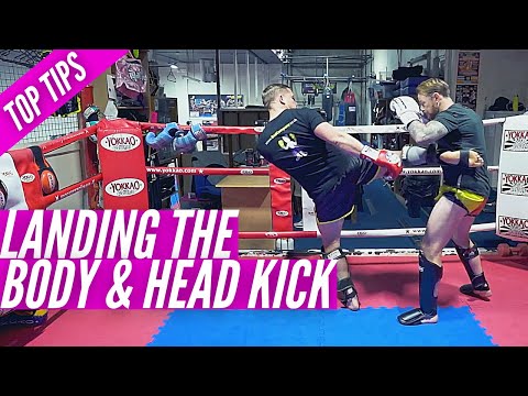 TOP TIPS | Landing The Body & Head Kick | By Liam Harrison, Dan McGowan, Andy Howson & Jordan Watson