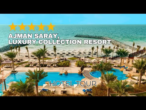 Ajman Saray a Luxury Collection Resort, Ajman UAE | Hotel tour and review