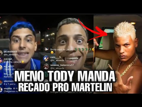 MARTELIN É AMEAC4D0 DE MORT3 PELO MENO TODY e VN VINTE...