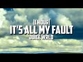Juice WRLD It S All My Fault 1 Hour
