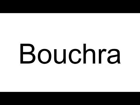 How to Pronounce Bouchra (Arabic)