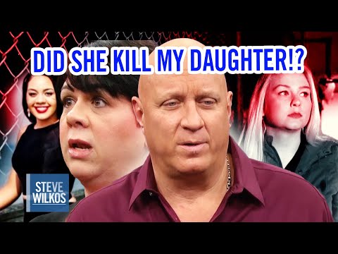 DID YOU KILL MY DAUGHTER?| Steve Wilkos