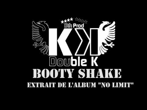 Double-K - Booty Shake New Albanian DanceHall Song 2011