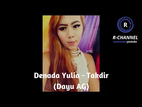 Denada Yulia - Takdir (Dayu AG)