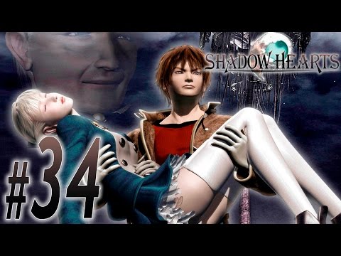Shadow Hearts ~ Part 34