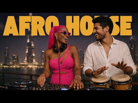 Crazy AFRO HOUSE 2026 Mix | Dubai Vibes