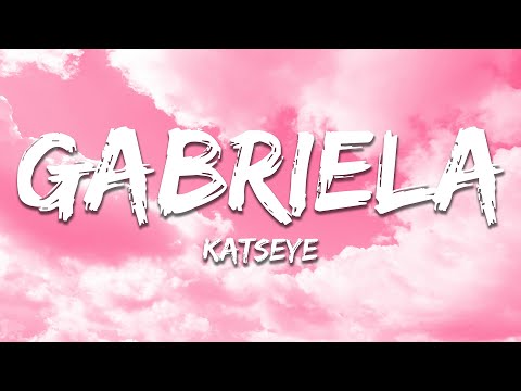 KATSEYE - Gabriela (Lyrics)
