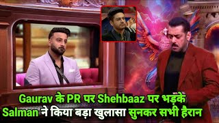 Weekend Ka Vaar Gaurav के PR लेकर Shehbaz पर भड़के Salman ने किया बड़ा खुलासा सभी हैरान, BB 19