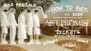 HOW TO GET TXT 2024 ACT: PROMISE USA TOUR CONCERT TICKETS 💫 MOA PRESALE SIGN UP TICKETMASTER AXS