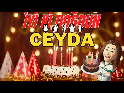 CEYDA İyi ki doğdun - Ceyda İsme Özel Doğum Günü Şarkısı