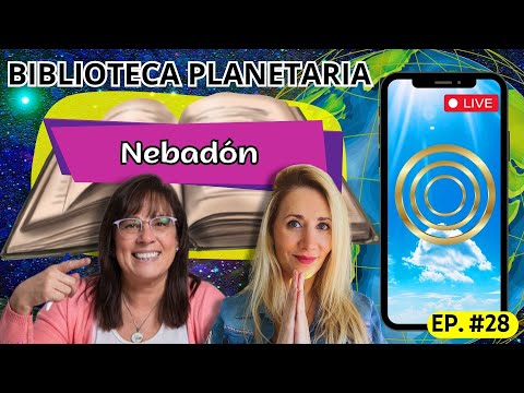 Biblioteca Planetaria (28) 📚✨- Nebadón Fuente || Naty Faviano - Andrea Barnabé