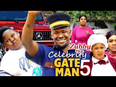 CELEBRITY GATEMAN SEASON 5 Zubby Micheal 2023 Latest Nigerian Movie