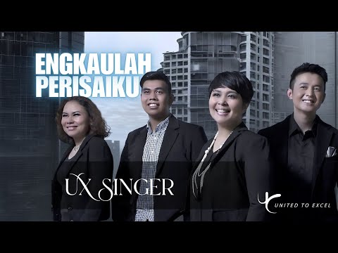 Engkaulah perisaiku medley Yesus Kuberseru - UX Singer