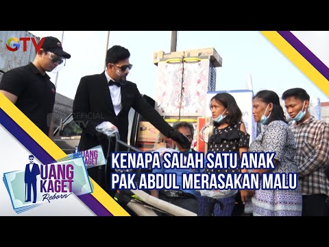 Kenapa Salah Satu Anak Pak Abdul Merasakan Malu | Uang Kaget | Eps 493