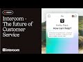 AI-first customers service with Intercom