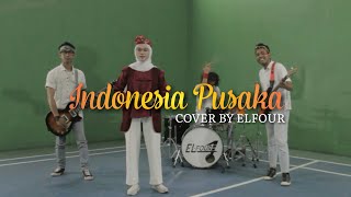 Download lagu INDONESIA PUSAKA By ELFOUR... mp3