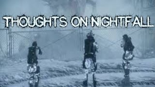 Thoughts on Nightfall (Onslaught DLC)