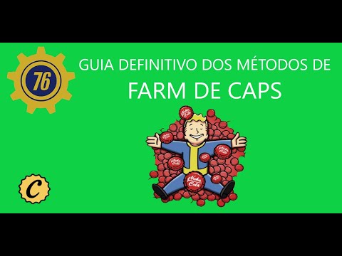 Guia Definitivo dos Métodos de Farm de Caps (Tampas) [Fallout 76]