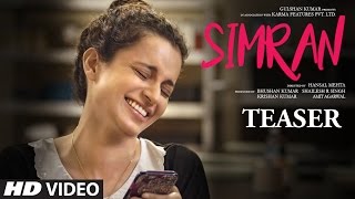 Official Movie Teaser - Simran | Kangana Ranaut |  Hansal Mehta | T-Series